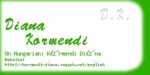 diana kormendi business card